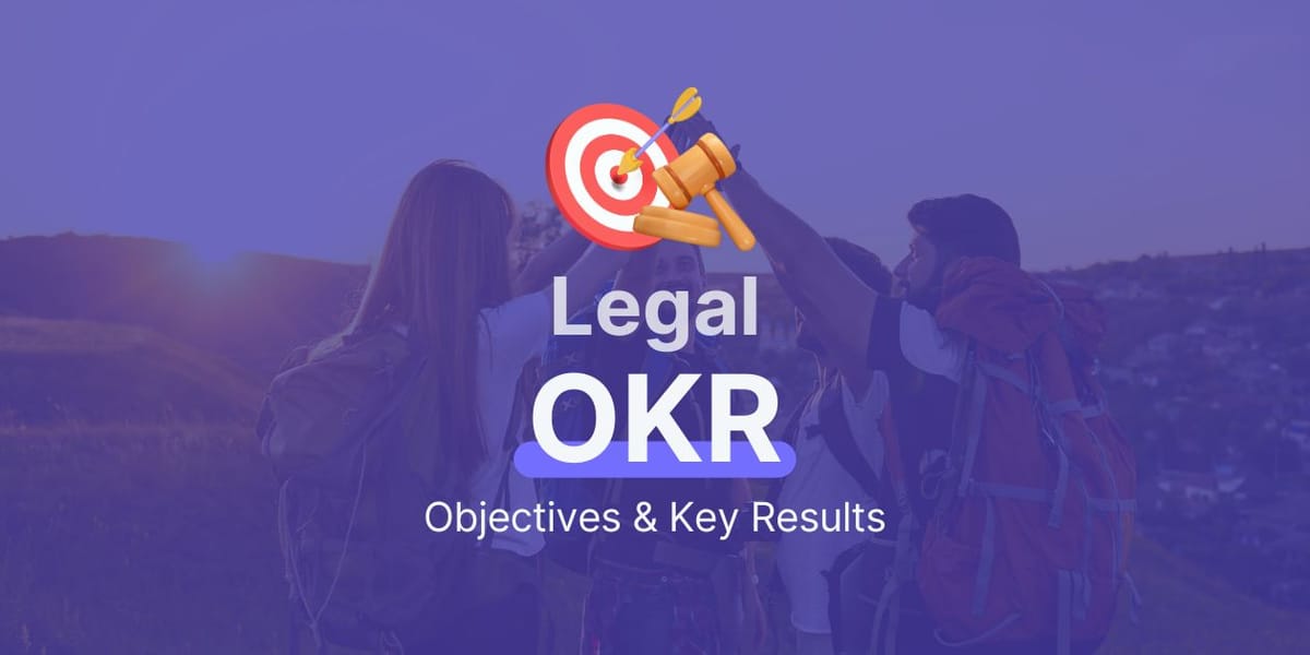 Qué es OKR y ejemplos en equipos legales
