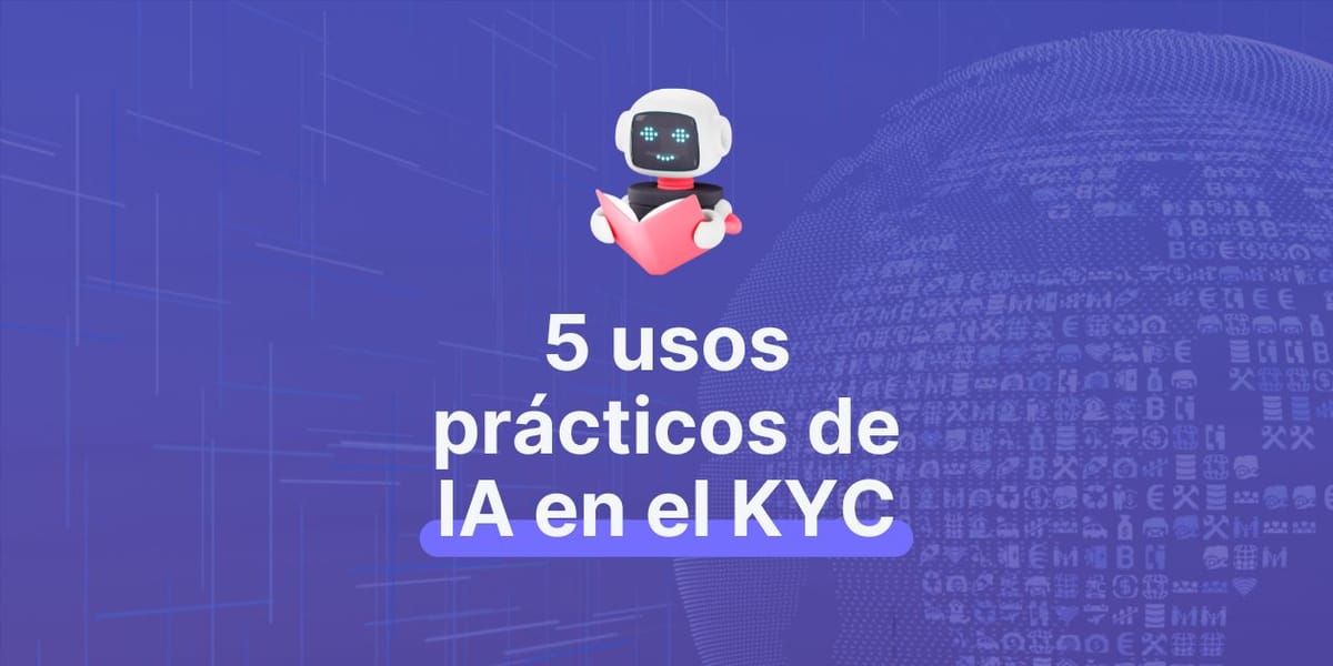 5 usos prácticos de IA en el KYC