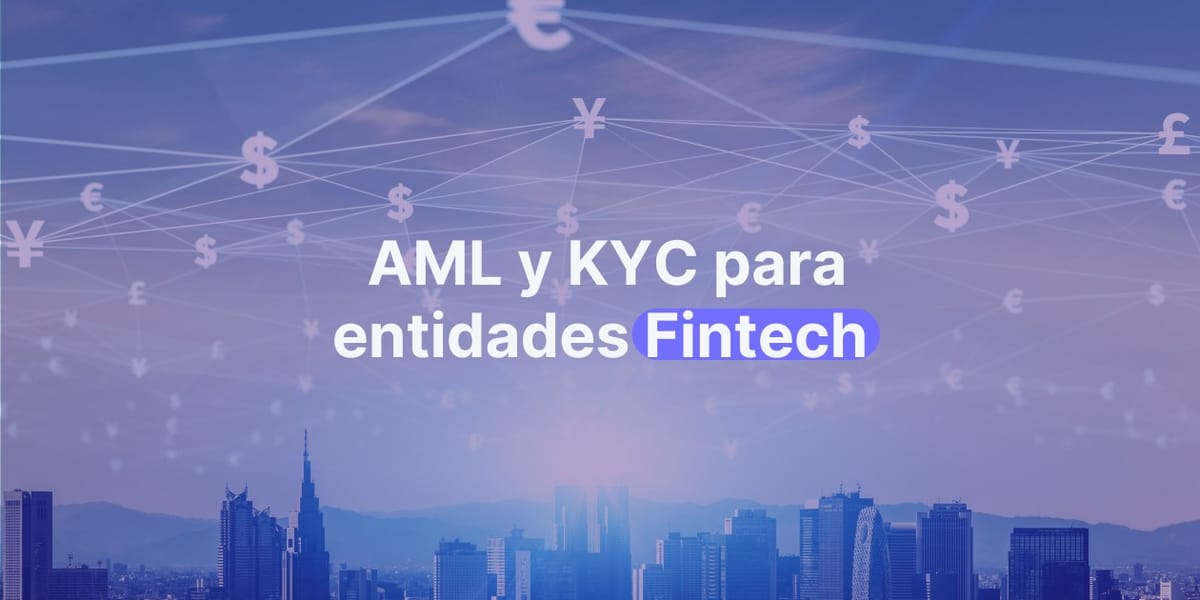Herramientas de AML y KYC para Fintech