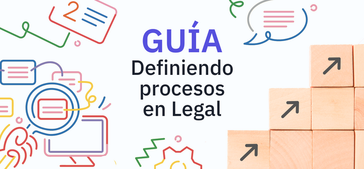 Definir procesos en el ámbito Legal: guía práctica