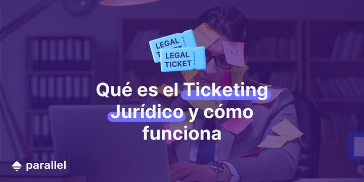 legal ticketing y ticketing juridico