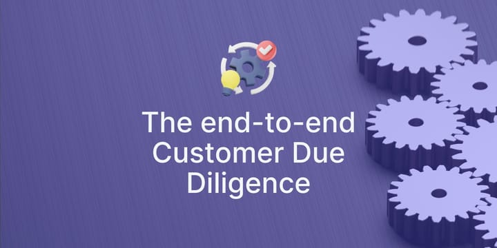 Exploring the End to end Customer due diligence