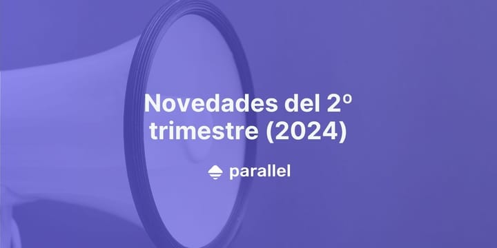 Novedades Parallel 2T 2024